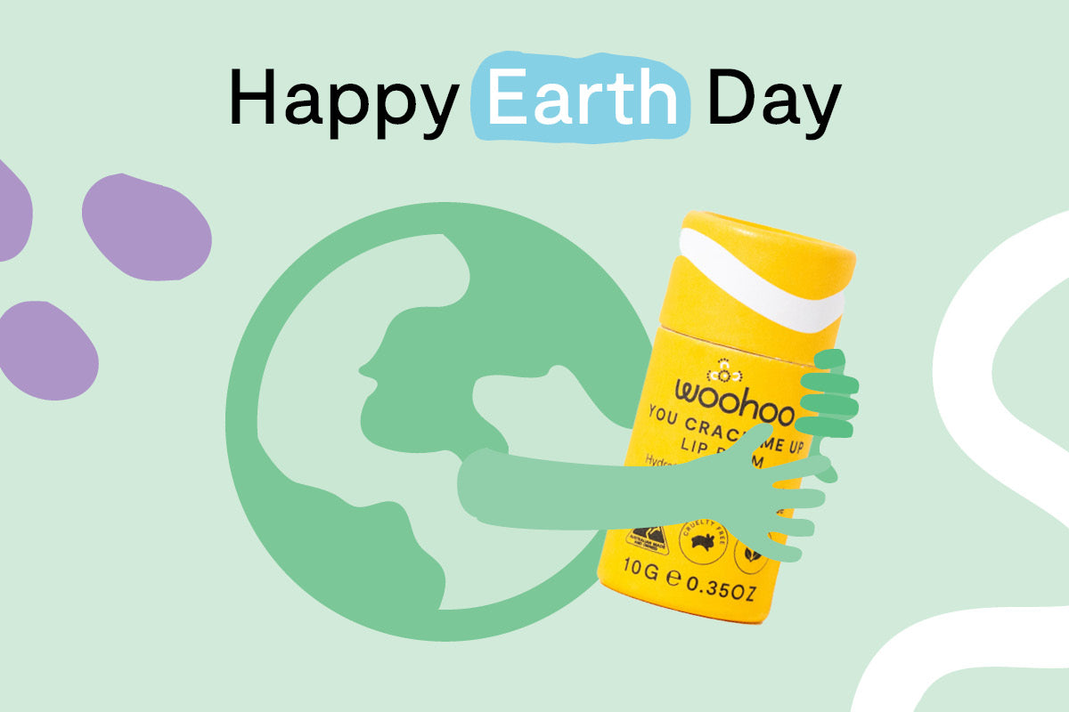 EVERY day is Earth Day at Woohoo Body - Our Impact Report