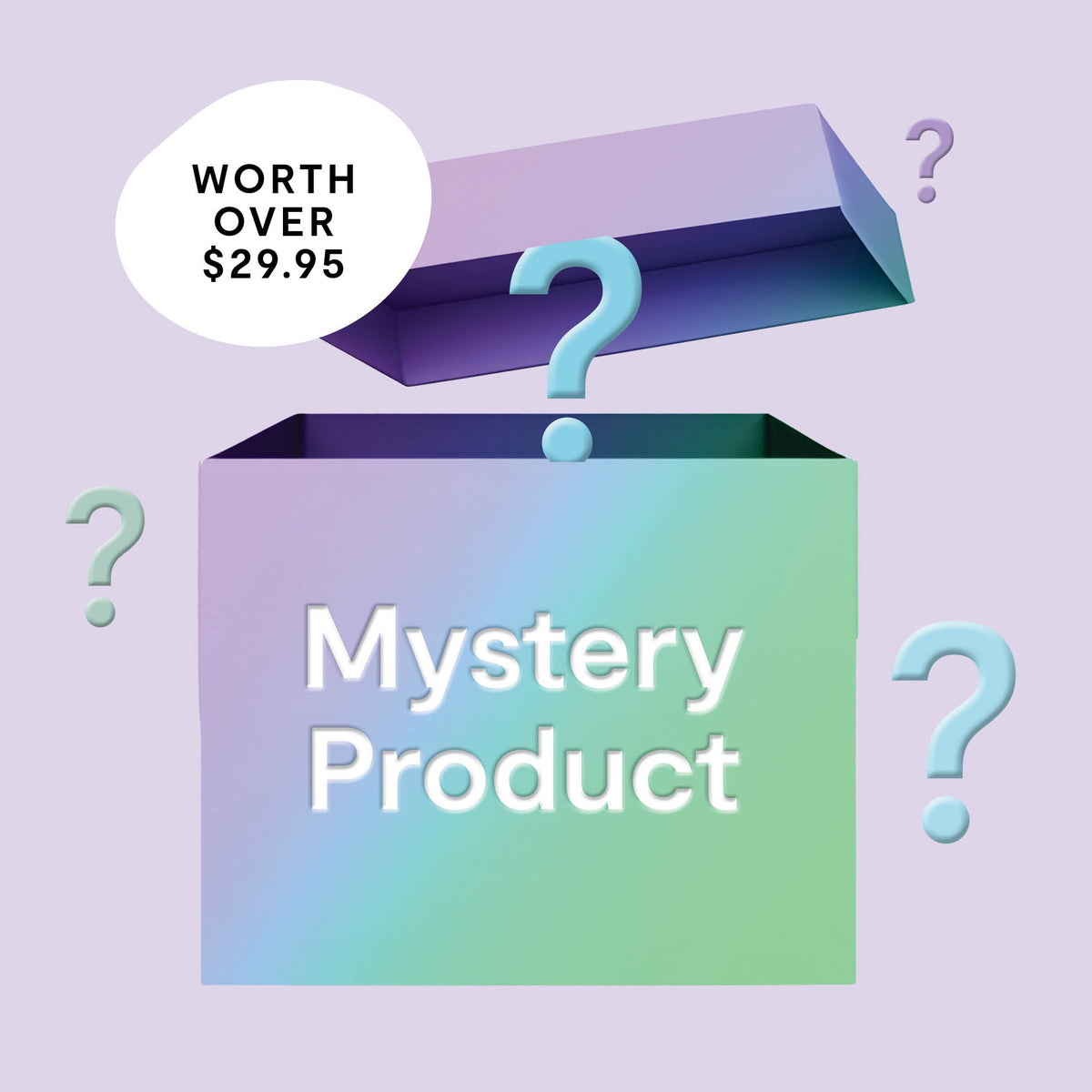 Mystery Product (worth at least $29.95!)
